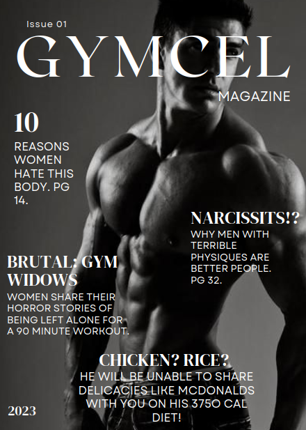 A parody magazine cover for Gymcel Magazine